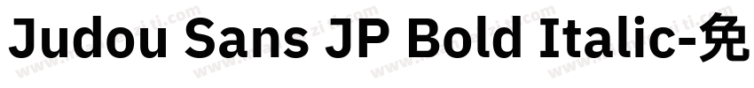 Judou Sans JP Bold Italic字体转换